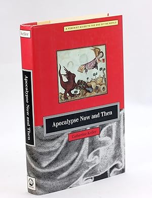 Immagine del venditore per Apocalypse Now and Then: a Feminist Guide to the End of the World venduto da Arches Bookhouse