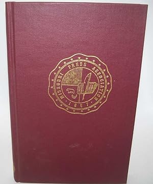 Seller image for Missouri Newspapers and the Missouri Press Association: 125 Years of Service 1867-1992 for sale by Easy Chair Books