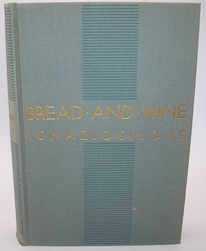 Immagine del venditore per Bread and Wine venduto da Easy Chair Books