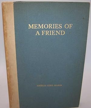 Image du vendeur pour Memories of a Friend mis en vente par Easy Chair Books