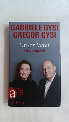 Seller image for UNSER VATER: EIN GESPRCH. for sale by Buchmerlin