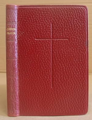 The Book Of Common Prayer, And Administration Of The Sacrements, And Other Rites And Ceremonies O...