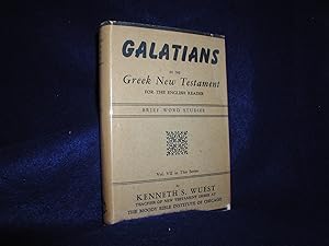 Galatians in the Greek New Testament for the English Reader