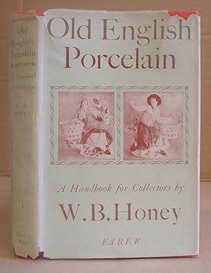 Old English Porcelain - A Handbook For Collectors