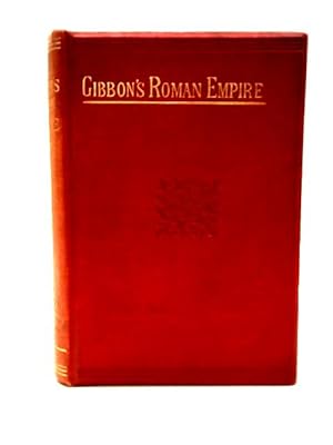 Bild des Verkufers fr The History of the Decline and Fall of the Roman Empire, Vol. II zum Verkauf von World of Rare Books