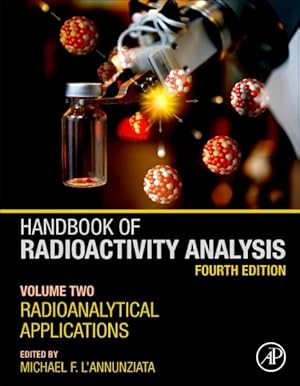 Seller image for Handbook of Radioactivity Analysis : Radioanalytical Applications for sale by GreatBookPricesUK