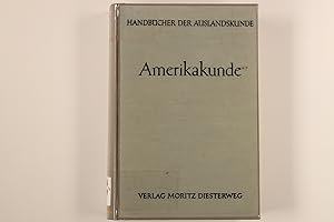 Seller image for HANDBCHER DER AUSLANDSKUNDE - AMERIKAKUNDE. for sale by INFINIBU KG