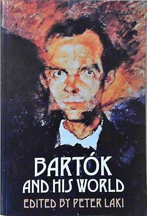 Seller image for Bartok and His World (Bard Music Festival) for sale by Berliner Bchertisch eG