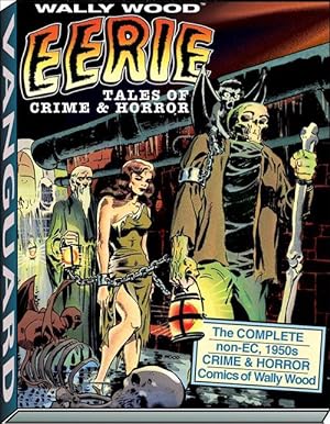 Bild des Verkufers fr Wally Wood: Eerie Tales of Crime & Horror (Hardcover) zum Verkauf von Grand Eagle Retail