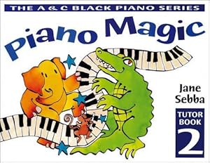 Bild des Verkufers fr Piano Magic Tutor: Bk. 2 (Piano Magic) zum Verkauf von WeBuyBooks