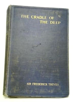 Bild des Verkufers fr The Cradle of the Deep: An Account of a Voyage to the West Indies zum Verkauf von World of Rare Books
