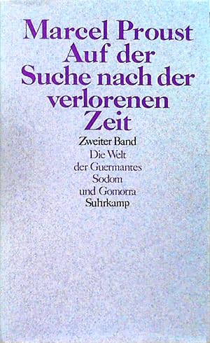 Auf der Suche nach der verlorenen Zeit - in drei Bänden (Band 1: In Swanns Welt / Im Schatten jun...