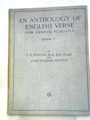 Bild des Verkufers fr An Anthology Of English Verse For Senior Schools, Book 1 zum Verkauf von World of Rare Books