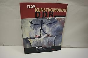 Bild des Verkufers fr Das Kunstkombinat DDR: Zsuren einer gescheiterten Republik zum Verkauf von Antiquariat Wilder - Preise inkl. MwSt.