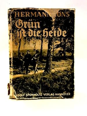 Bild des Verkufers fr Grün ist die Heide zum Verkauf von World of Rare Books