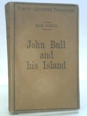 Bild des Verkufers fr John Bull and his Island. zum Verkauf von World of Rare Books