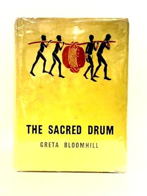 Seller image for The Sacred Drum: a Collection of Stories Based on Folklore of Central Africa for sale by World of Rare Books