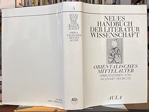 Bild des Verkufers fr Neues Handbuch der Literaturwissenschaft. Band 5: Orientalisches Mittelalter. zum Verkauf von Antiquariat Thomas Nonnenmacher
