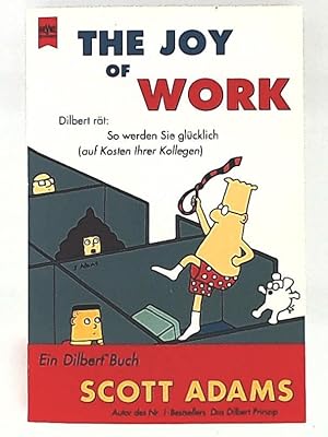 Bild des Verkufers fr The Joy of Work. Ein Dilbert Buch zum Verkauf von Leserstrahl  (Preise inkl. MwSt.)