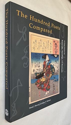 The Hundred Poets Compared: A Print Series by Kuniyoshi, Hiroshige, and Kunisada