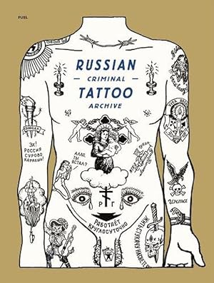 Seller image for Russian Criminal Tattoo Archive (Hardcover) for sale by Grand Eagle Retail
