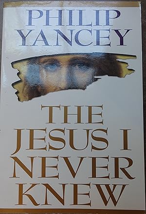 Image du vendeur pour The Jesus I Never Knew mis en vente par Faith In Print