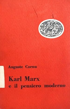 Seller image for Karl Marx e il pensiero moderno. for sale by FIRENZELIBRI SRL