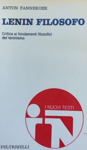 Immagine del venditore per Lenin filosofo. Critica ai fondamenti filosofici del leninismo. venduto da FIRENZELIBRI SRL