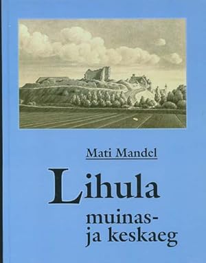 Lihula muinas - ja keskaeg