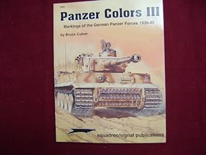 Seller image for Panzer Colors III. Markings of the German Panzer Forces. 1939-45. for sale by BookMine