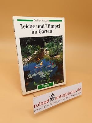 Bild des Verkufers fr Teiche und Tmpel im Garten zum Verkauf von Roland Antiquariat UG haftungsbeschrnkt