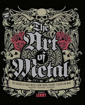 Bild des Verkufers fr Art of Metal : Five Decades of Heavy Metal Album Covers, Posters, T-shirts, and More zum Verkauf von GreatBookPrices