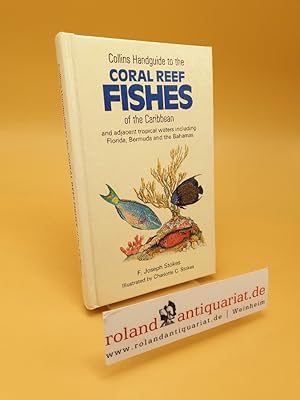 Bild des Verkufers fr The Coral Reef Fishes of the Caribbean ; (ISBN: 0002197618) zum Verkauf von Roland Antiquariat UG haftungsbeschrnkt