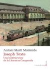 Seller image for Joseph Texte. Una histria trista de la literatura comparada for sale by AG Library