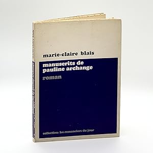 Manuscripts De Pauline Archange, Roman ; [The Manuscripts of Pauline Archange]