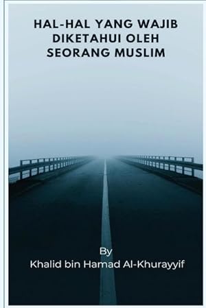 Seller image for Hal-hal Yang Wajib Diketahui Oleh Seorang Muslim for sale by AHA-BUCH GmbH