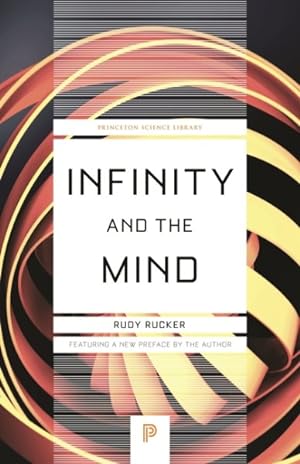 Seller image for Infinity and the Mind : The Science and Philosophy of the Infinite for sale by GreatBookPrices