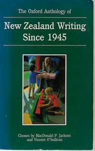 Immagine del venditore per The Oxford Anthology of New Zealand Writing Since 1945 venduto da Book Haven