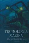 Seller image for TECNOLOGIA MARINA GRAN ENCICLOPEDIA DEL MAR for sale by AG Library