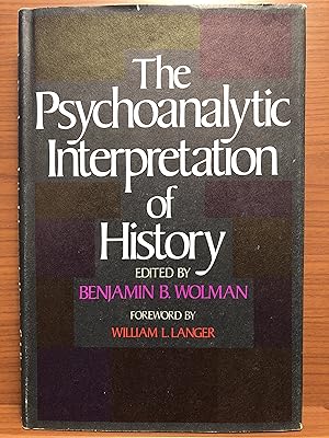 Seller image for The Psychoanalytic Interpretation of History for sale by Rosario Beach Rare Books