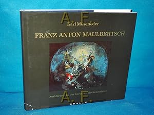 Bild des Verkufers fr Franz Anton Maulbertsch : Aufklrung in der barocken Deckenmalerei. Ars viva Bd. 2 zum Verkauf von Antiquarische Fundgrube e.U.