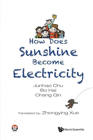 Immagine del venditore per How Does Sunshine Become Electricity venduto da AHA-BUCH GmbH