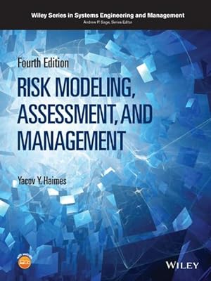 Immagine del venditore per Risk Modeling, Assessment, and Management (Wiley Series in Systems Engineering and Management, 1, Band 1) venduto da modanon - Modernes Antiquariat Online