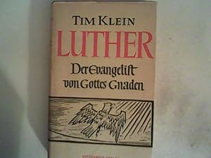 Imagen del vendedor de Luther. Der Evangelist von Gottes Gnaden a la venta por ANTIQUARIAT FRDEBUCH Inh.Michael Simon