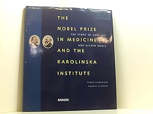 Bild des Verkufers fr The Nobel Prize in Medicine and the Karolinska Institute: The Story of Axel Key and Alfred Nobel the story of Axel Key and Alfred Nobel zum Verkauf von Book Broker