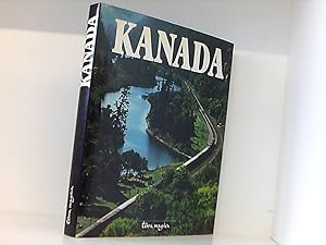 Bild des Verkufers fr Kanada [Grossformat 1983] (Terra Magica) Text von Robert Fulford. Fotos von John de Visser. [bers. aus d. Engl. von Holger Fliessbach] zum Verkauf von Book Broker