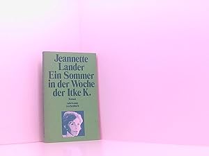 Bild des Verkufers fr Ein Sommer in der Woche der Itke K. Roman Roman zum Verkauf von Book Broker