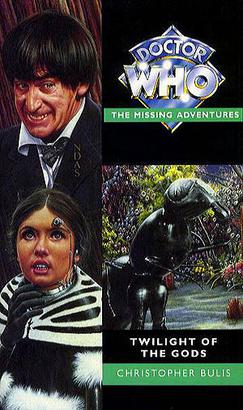 Seller image for Twilight of the Gods [Doctor Who Virgin Missing Adventures] for sale by The Book House, Inc.  - St. Louis