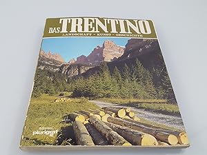 Bild des Verkufers fr Das Trentino. Landschaft, Kunst, Geschichte. zum Verkauf von SIGA eG