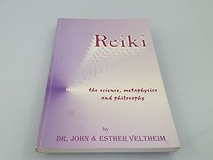 Image du vendeur pour Reiki: the science, metaphysics and philosophy mis en vente par SIGA eG